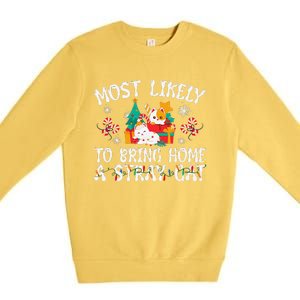 Most Likely To Bring Home A Stray Cat Matching Christmas Premium Crewneck Sweatshirt