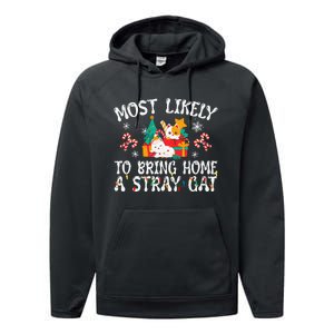 Most Likely To Bring Home A Stray Cat Matching Christmas Performance Fleece Hoodie