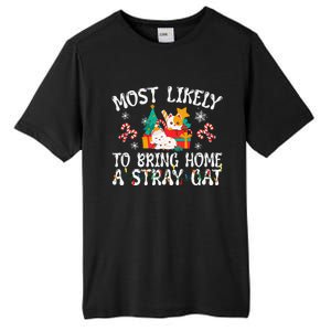 Most Likely To Bring Home A Stray Cat Matching Christmas Tall Fusion ChromaSoft Performance T-Shirt