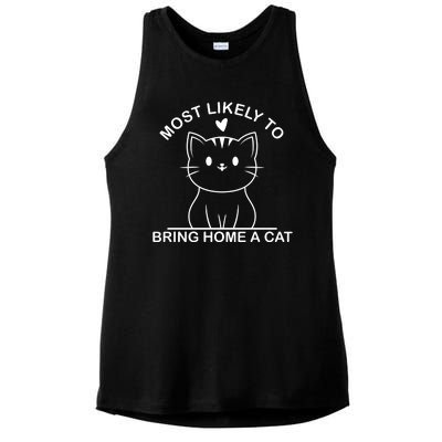 Most Likely To Bring Home A Cat Funny Ladies PosiCharge Tri-Blend Wicking Tank