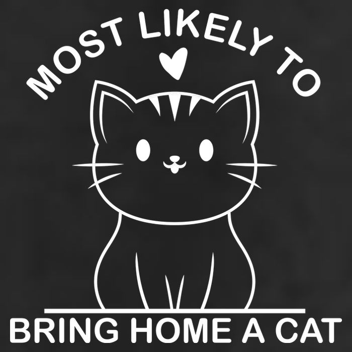 Most Likely To Bring Home A Cat Funny Trucker Hat