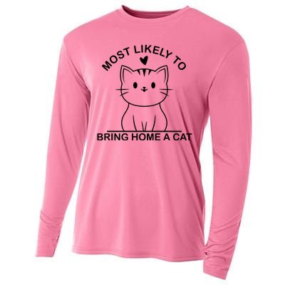 Most Likely To Bring Home A Cat Funny Cooling Performance Long Sleeve Crew