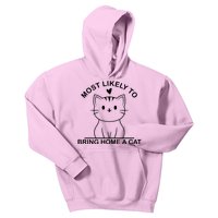 Most Likely To Bring Home A Cat Funny Kids Hoodie