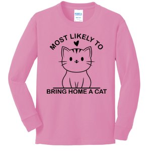 Most Likely To Bring Home A Cat Funny Kids Long Sleeve Shirt