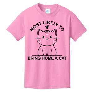 Most Likely To Bring Home A Cat Funny Kids T-Shirt