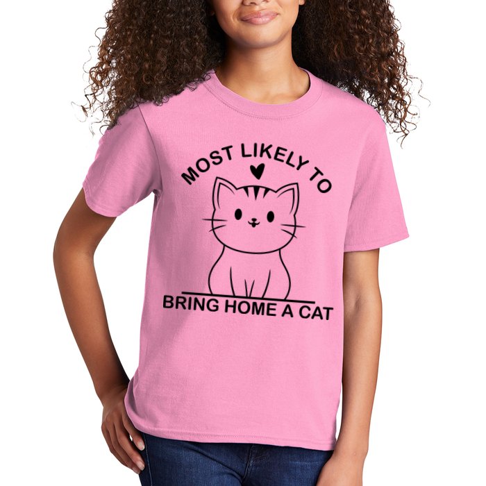 Most Likely To Bring Home A Cat Funny Kids T-Shirt