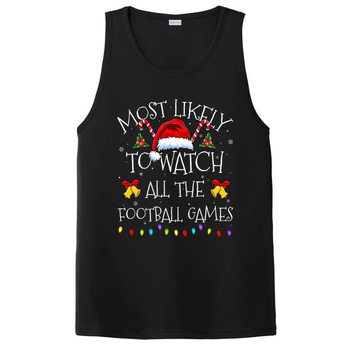 Most Likely To Watch All The Football Games Funny Christmas PosiCharge Competitor Tank