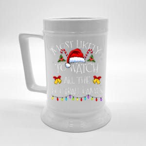 Most Likely To Watch All The Football Games Funny Christmas Beer Stein