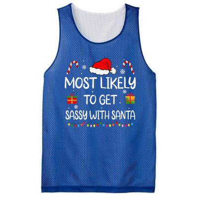 Most Likely To Get Sassy With Santa Funny family Christmas Mesh Reversible Basketball Jersey Tank