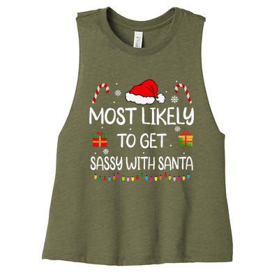 Most Likely To Get Sassy With Santa Funny family Christmas Women's Racerback Cropped Tank