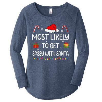 Most Likely To Get Sassy With Santa Funny family Christmas Women's Perfect Tri Tunic Long Sleeve Shirt