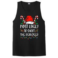 Most Likely To Shoot The Reindeer Funny Family Christmas PosiCharge Competitor Tank