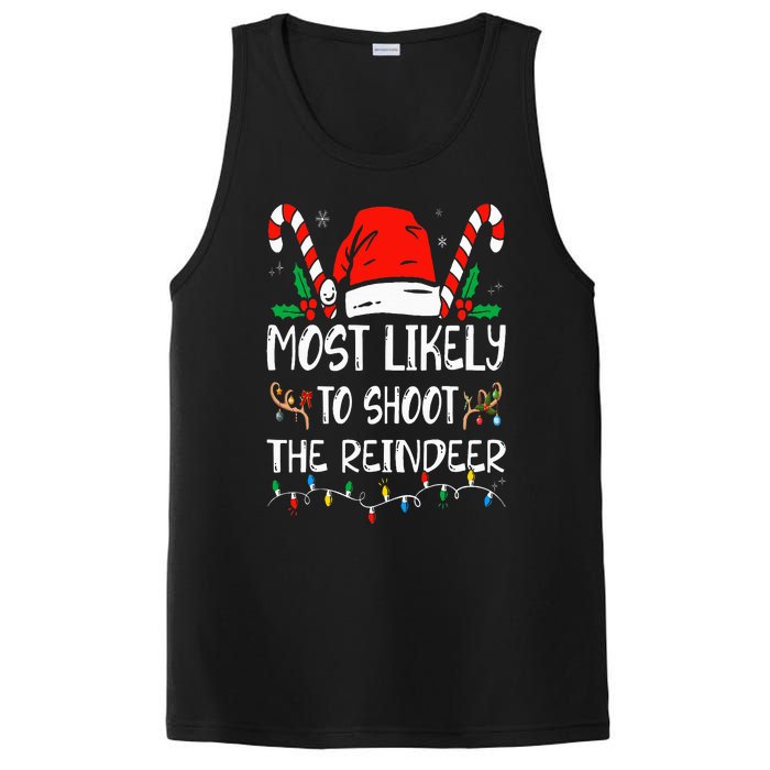 Most Likely To Shoot The Reindeer Funny Family Christmas PosiCharge Competitor Tank