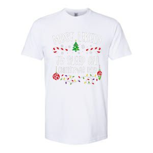 Most Likely To Sleep All Christmas Day Funny Christmas Family Matching Cute Ch Softstyle CVC T-Shirt