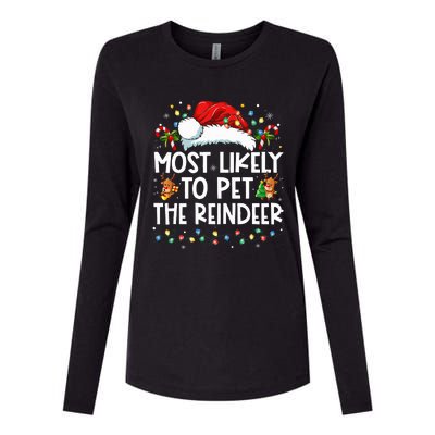 Most Likely To Pet The Reindeer Funny Christmas Womens Cotton Relaxed Long Sleeve T-Shirt