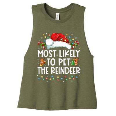 Most Likely To Pet The Reindeer Funny Christmas Women's Racerback Cropped Tank