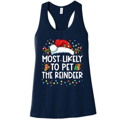 Most Likely To Pet The Reindeer Funny Christmas Women's Racerback Tank