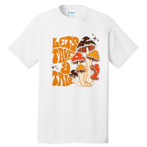 Mushroom Lets Take A Trie Tall T-Shirt