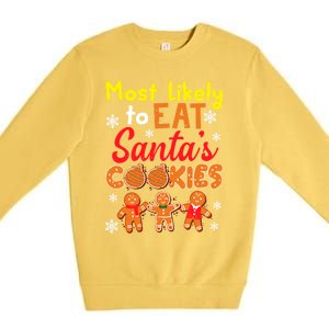 Most Likely To Eat Santas Cookies Family Christmas Gift Premium Crewneck Sweatshirt