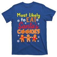 Most Likely To Eat Santas Cookies Family Christmas Gift T-Shirt