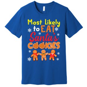 Most Likely To Eat Santas Cookies Family Christmas Gift Premium T-Shirt