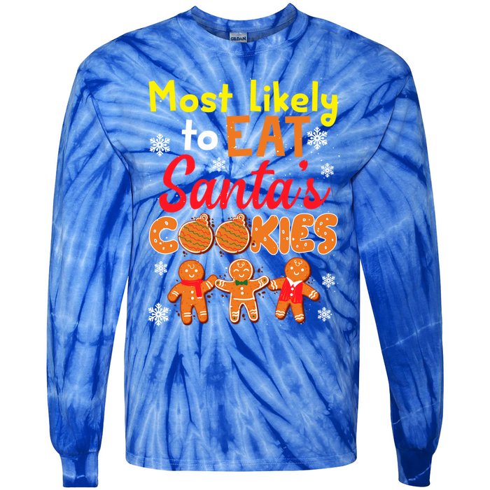 Most Likely To Eat Santas Cookies Family Christmas Gift Tie-Dye Long Sleeve Shirt