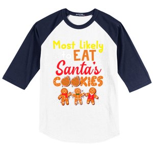 Most Likely To Eat Santas Cookies Family Christmas Gift Baseball Sleeve Shirt