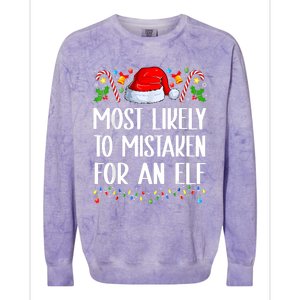 Most Likely To Be Mistaken For An Elf Christmas Pajamas Colorblast Crewneck Sweatshirt