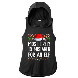 Most Likely To Be Mistaken For An Elf Christmas Pajamas Ladies PosiCharge Tri-Blend Wicking Draft Hoodie Tank