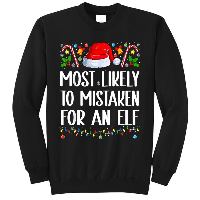 Most Likely To Be Mistaken For An Elf Christmas Pajamas Sweatshirt