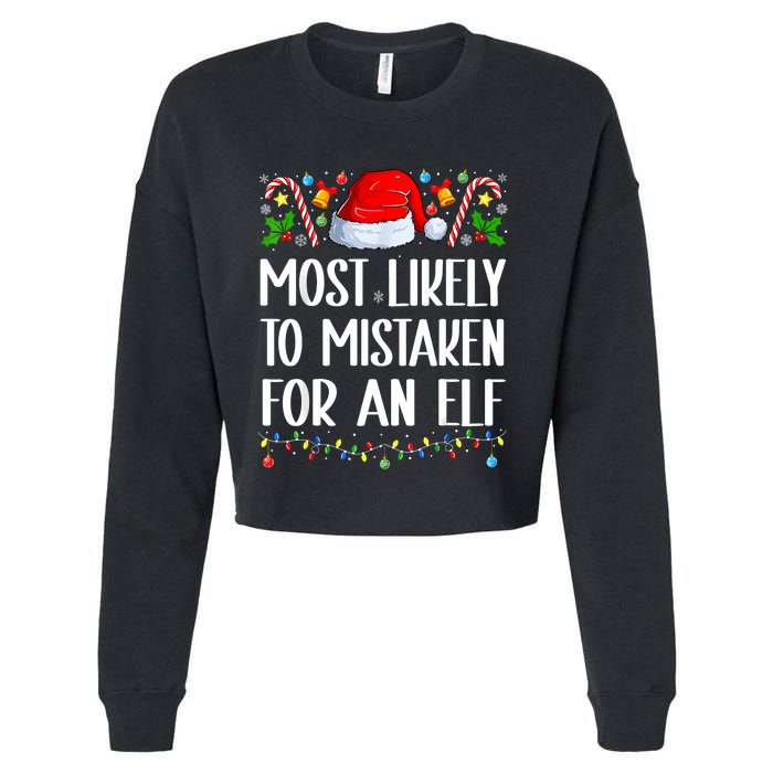 Most Likely To Be Mistaken For An Elf Christmas Pajamas Cropped Pullover Crew