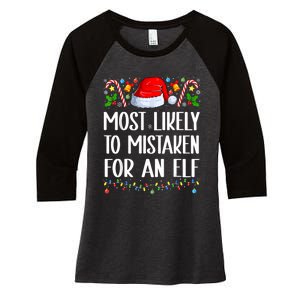 Most Likely To Be Mistaken For An Elf Christmas Pajamas Women's Tri-Blend 3/4-Sleeve Raglan Shirt