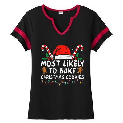 Most Likely To Bake Christmas Cookies Funny Baker Christmas Ladies Halftime Notch Neck Tee