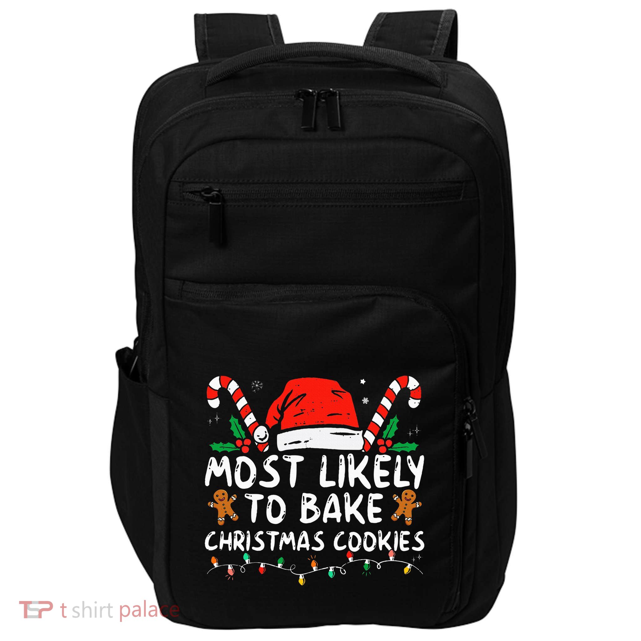 Most Likely To Bake Christmas Cookies Funny Baker Christmas Impact Tech Backpack