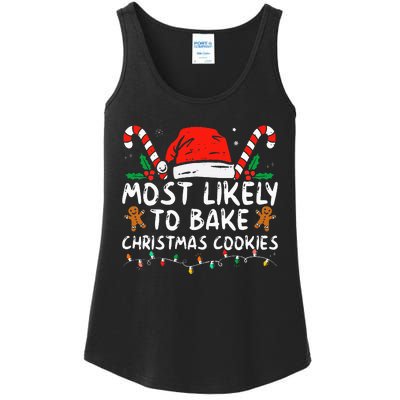 Most Likely To Bake Christmas Cookies Funny Baker Christmas Ladies Essential Tank