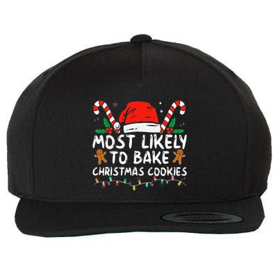 Most Likely To Bake Christmas Cookies Funny Baker Christmas Wool Snapback Cap