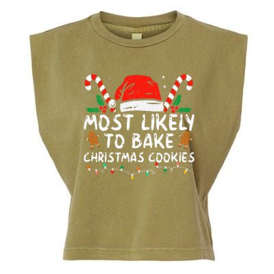 Most Likely To Bake Christmas Cookies Funny Baker Christmas Garment-Dyed Women's Muscle Tee