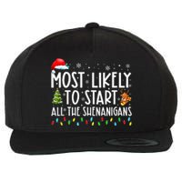 Most Likely To Start All The Shenanigans Family Xmas Holiday Wool Snapback Cap