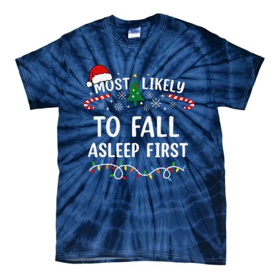 Most Likely To Fall Asleep First Family Matching Christmas Tie-Dye T-Shirt