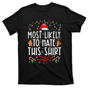 Most Likely To Hate This Family Christmas Pajamas T-Shirt