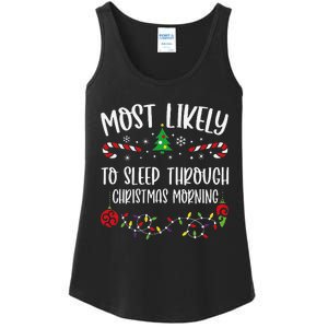 Most Likely To Sleep Through Christmas Morning Funny Christmas Family Matching Ladies Essential Tank