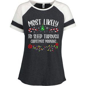 Most Likely To Sleep Through Christmas Morning Funny Christmas Family Matching Enza Ladies Jersey Colorblock Tee