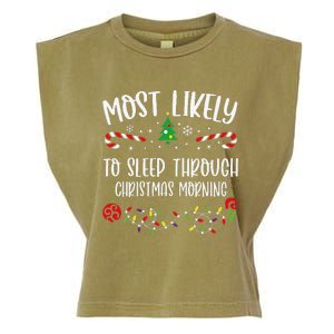 Most Likely To Sleep Through Christmas Morning Funny Christmas Family Matching Garment-Dyed Women's Muscle Tee