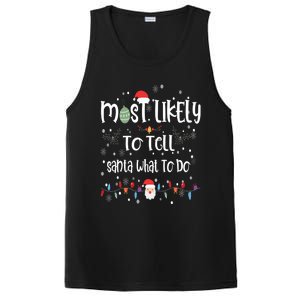 Most Likely To Tell Santa What To Do Matching Family Xmas Gift PosiCharge Competitor Tank