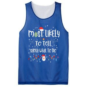 Most Likely To Tell Santa What To Do Matching Family Xmas Gift Mesh Reversible Basketball Jersey Tank