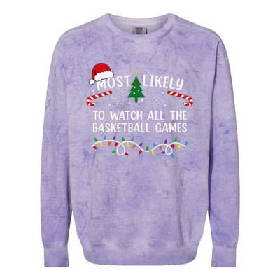 Most Likely To Watch All The Basketball Games Christmas Xmas Colorblast Crewneck Sweatshirt