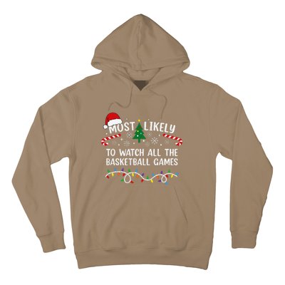 Most Likely To Watch All The Basketball Games Christmas Xmas Hoodie