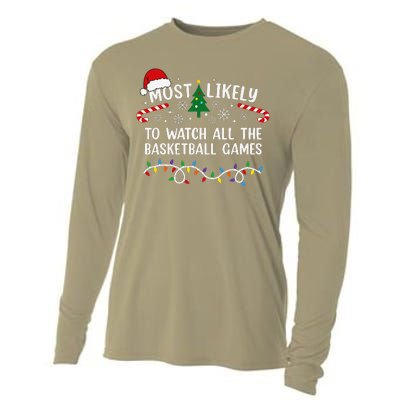 Most Likely To Watch All The Basketball Games Christmas Xmas Cooling Performance Long Sleeve Crew