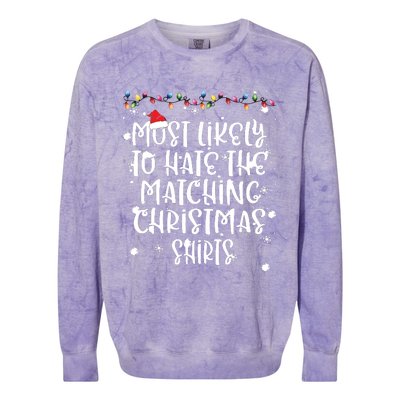 Most Likely To Hate Matching Christmas Funny Family Matching Colorblast Crewneck Sweatshirt