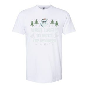 Most Likely To Shoot The Reindeer Family Matching Christmas Gift Softstyle CVC T-Shirt